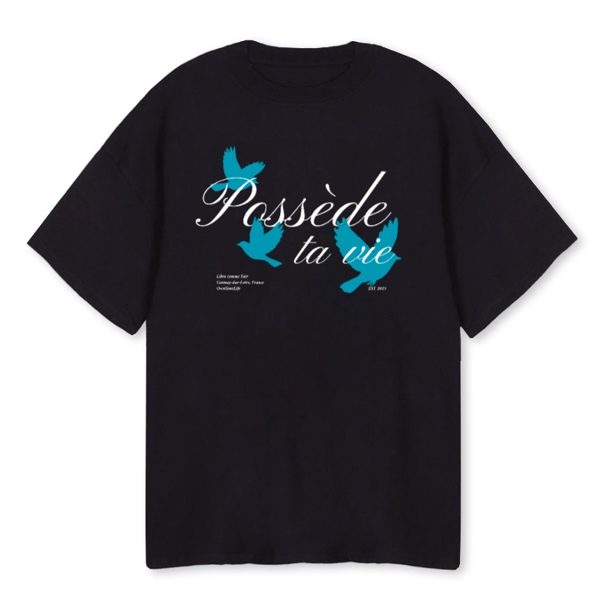 POSSÈDE TA VIE T-SHIRT BLACK