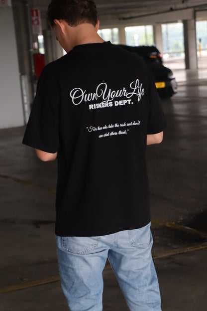 OWN YOUR LIFE RISKERS DEPT. T-SHIRT BLACK